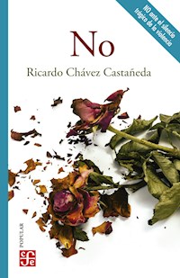 No - Ricardo Chávez Castañeda - ebook