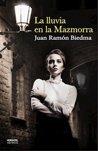 La lluvia en la Mazmorra - Juan Ramón Biedma - ebook
