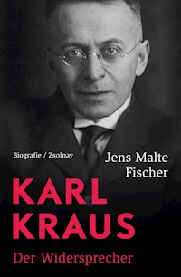 Karl Kraus - Jens Malte Fischer - ebook