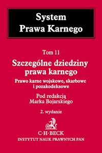 Szczególne dziedziny prawa karnego Prawo karne wojskowe skarbowe i pozakodeksowe -  - książka