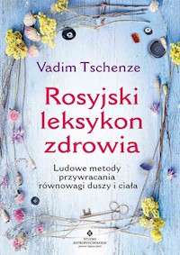 Rosyjski leksykon zdrowia - Tschenze Vadim - książka