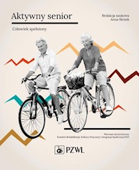 Aktywny senior Człowiek spełniony -  - książka