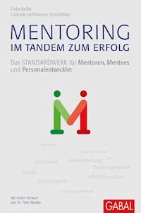 Mentoring - im Tandem zum Erfolg - Tinka Beller - ebook