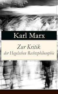 Zur Kritik der Hegelschen Rechtsphilosophie - Karl Marx - ebook