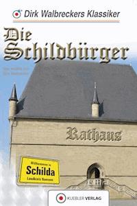 Die Schildbürger - Dirk Walbrecker - ebook