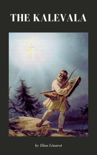 The Kalevala - Elias Lönnrot - ebook