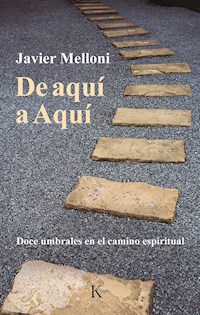 De aquí a Aquí - Javier Melloni - ebook