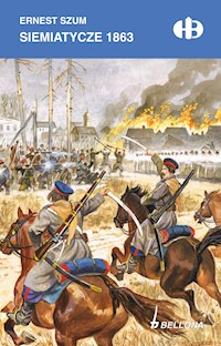 Siemiatycze 1863 - Ernest Szum - ebook