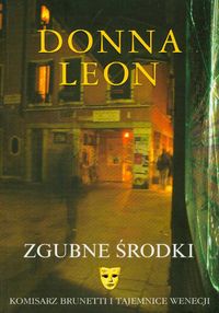 Zgubne środki - Donna Leon - książka