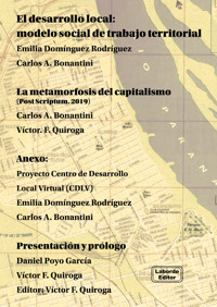 El desarrollo local: modelo social de trabajo territorial - Emilia Dominguez Rodríguez - ebook