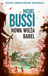 Nowa wieża Babel - Michel Bussi - ebook + audiobook + książka
