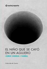 El niño que se cayó en un agujero - Jordi Sierra i Fabra - ebook