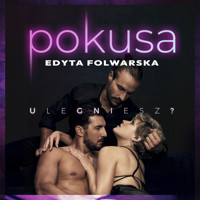 Pokusa - Edyta Folwarska - ebook + audiobook + książka