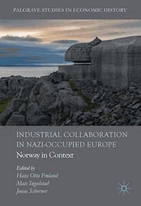 Industrial Collaboration in Nazi-Occupied Europe -  - ebook
