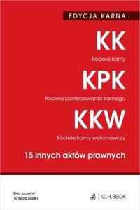 Kodeks karny. Kodeks postępowania karnego. Kodeks karny wykonawczy. 15 innych aktów prawnych -  - książka
