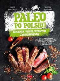 Paleo po polsku - Białowąs Alicja,Białowąs Dawid - książka