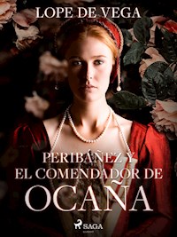 Peribáñez y el comendador de Ocaña - Lope de Vega - ebook