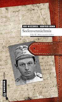 Seelenvermächtnis - Udo Wieczorek - ebook