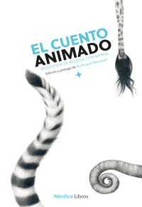 El cuento animado - Purificación Mascarell - ebook