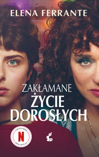 Zakłamane życie dorosłych (wydanie filmowe) - Elena Ferrante - ebook + książka