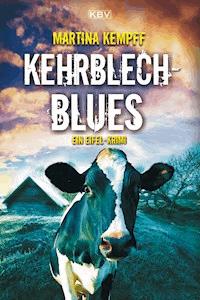 Kehrblechblues - Martina Kempff - ebook