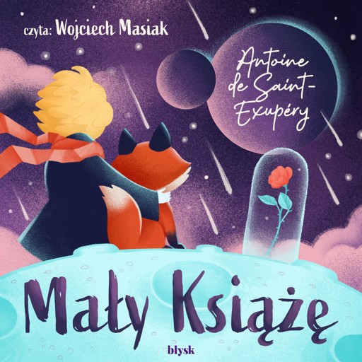 Mały książę - Antoine de Saint-Exupéry - ebook + audiobook + książka