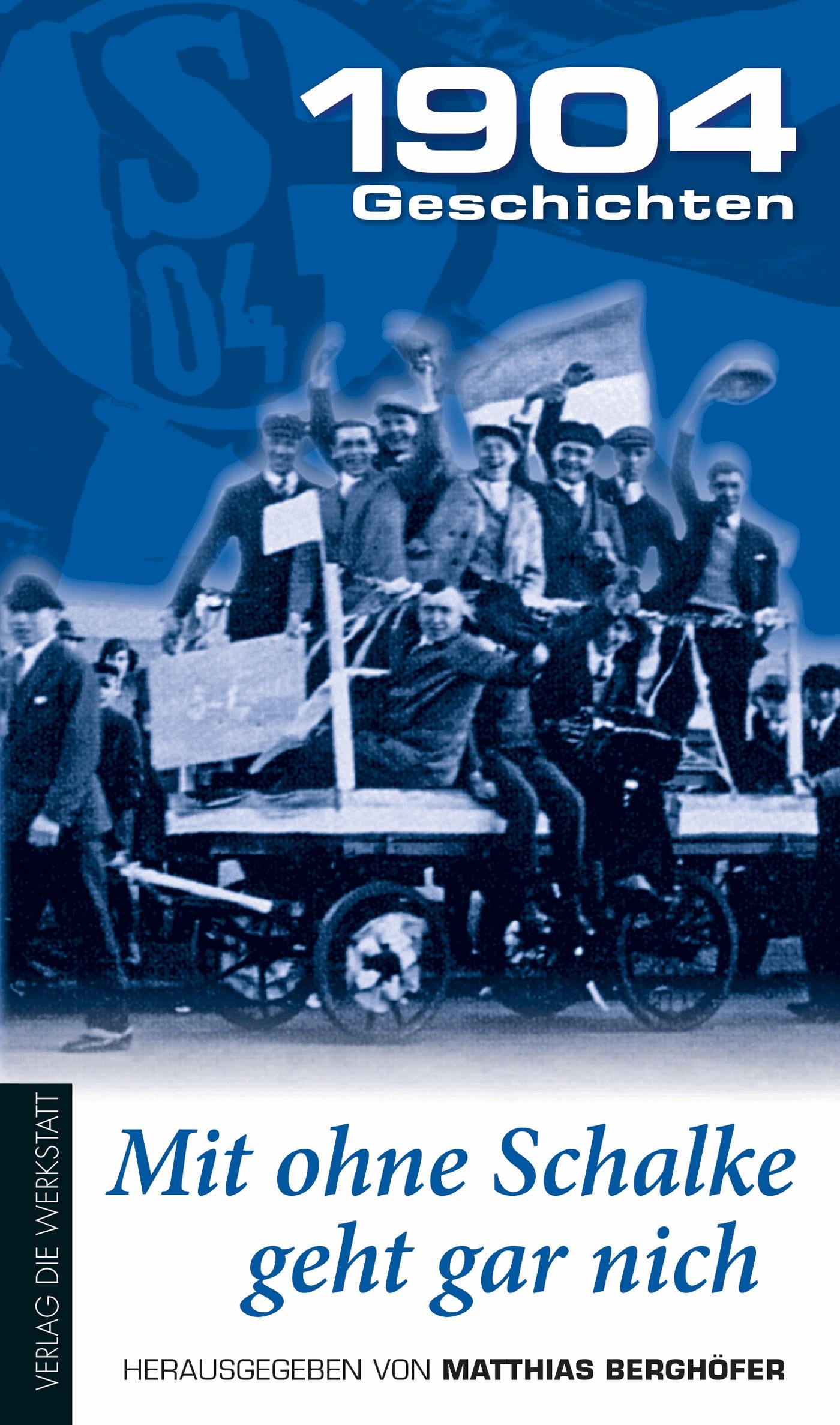 Mit ohne Schalke geht gar nich
