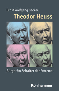Theodor Heuss - Ernst Wolfgang Becker - ebook