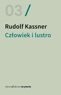 Człowiek i lustro - Rudolf Kassner - książka
