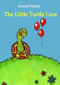 The Little Turtle Lina - Konrad Welzel - ebook