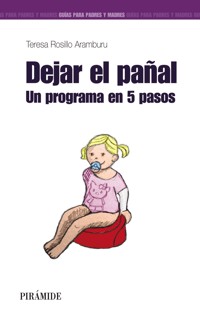 Dejar el pañal - Teresa Rosillo Aramburu - ebook