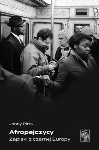 Afropejczycy. Zapiski z czarnej Europy - Johny Pitts - ebook + książka