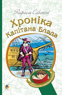 Хроніка капітана Блада - Rafael Sabatini - ebook