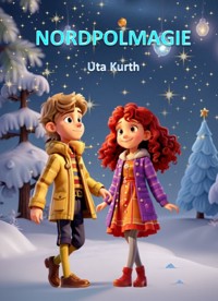 Nordpolmagie - Uta Kurth - ebook