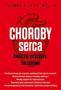 Choroby serca - Levy Thomas E. - książka