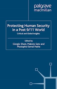 Protecting Human Security in a Post 9/11 World - Giorgio Shani - ebook