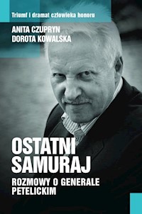 Ostatni samuraj - Czupryn Anita, Kowalska Dorota - książka