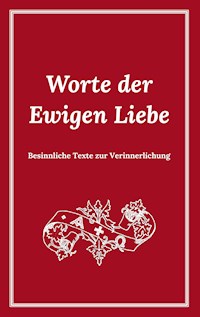 Worte der Ewigen Liebe - Jakob Lorber - ebook