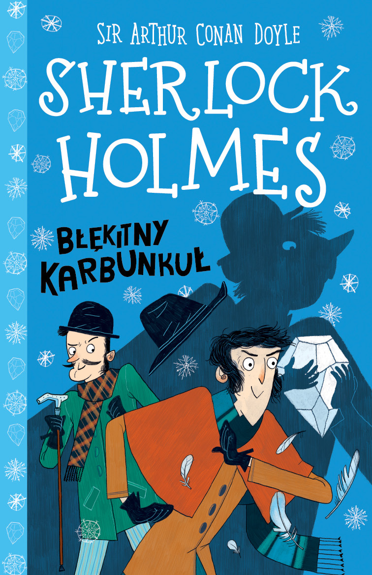Błękitny karbunkuł. Sherlock Holmes. Tom 3 - Arthur Conan Doyle - książka