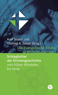 Die Evangelische Kirche in Mitteldeutschland -  - ebook