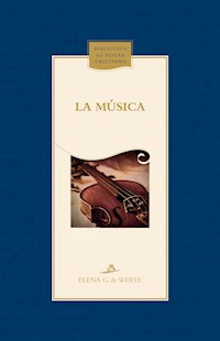 La música - Elena G. de White - ebook