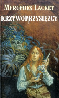 Krzywoprzysięzcy - Mercedes Lackey - ebook