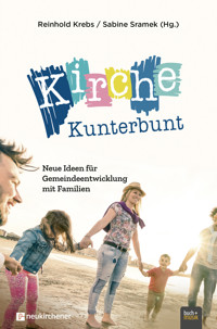 Kirche Kunterbunt -  - ebook