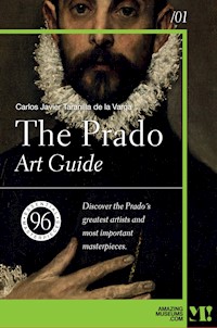 The Prado. Art Guide - Carlos Javier Taranilla de la Varga - ebook