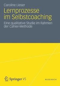 Lernprozesse im Selbstcoaching - Caroline Lieser - ebook