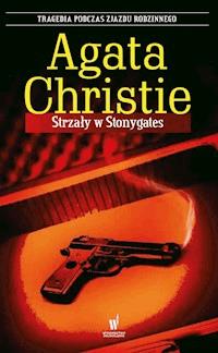 Strzały w Stonygates - Agata Christie - ebook + książka
