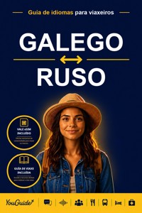 The Language Guide for Travelers - Galician to Russian - YouGuide - ebook