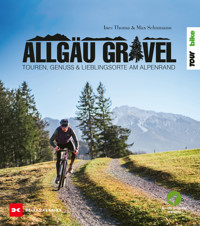 Allgäu Gravel - Ines Thoma - ebook