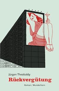 Rückvergütung - Jürgen - ebook