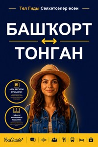 The Language Guide for Travelers - Bashkir to Tongan - YouGuide - ebook